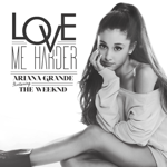 Ariana-Grande-Love-Me-Harder-2014