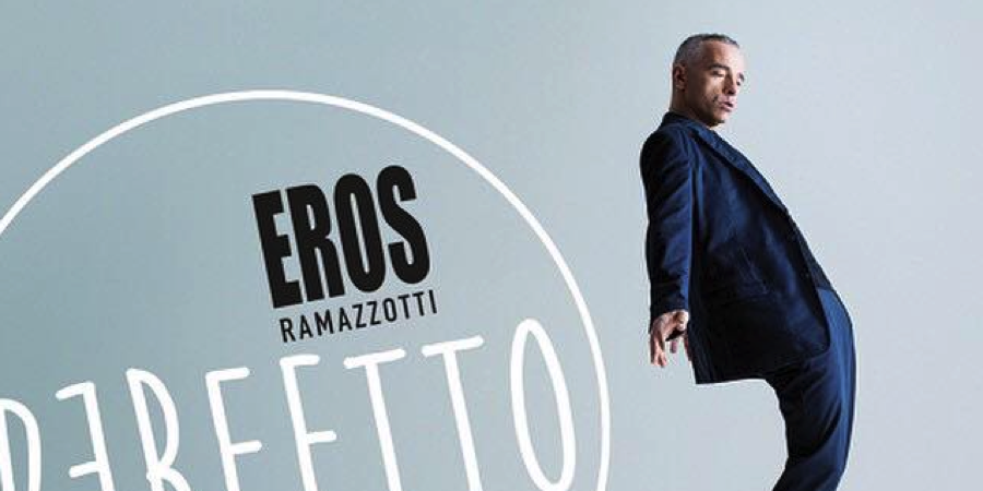 Eros Ramazzotti “Perfetto” (Album) Eros Ramazzotti “Perfetto” (Album)